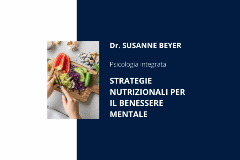 Strategie nutrizionali per il benessere mentale.