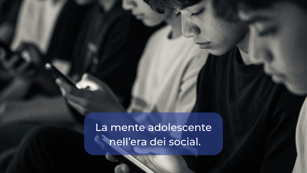 La mente adolescente nell'era dei social.